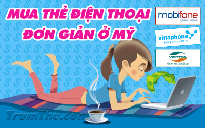 Mua thẻ Điện Thoại Việt Nam khi ở Mỹ có được không?