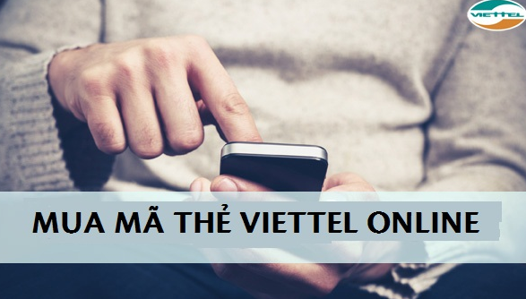 Cách mua thẻ Viettel online đơn giản nhất