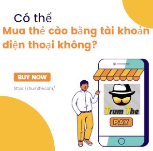 co-the-mua-the-cao-bang-tai-khoan-dien-thoai