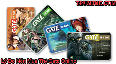Lý Do Nên Mua Thẻ Gate Online Tại Trumthe.com