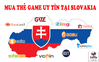 3 Cách Mua Thẻ Game Ở Slovakia Uy Tín, Giá Rẻ Nhất