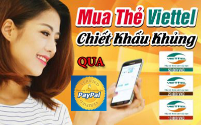 Mách bạn cách mua thẻ Viettel giá rẻ bằng Paypal